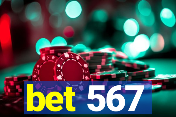 bet 567